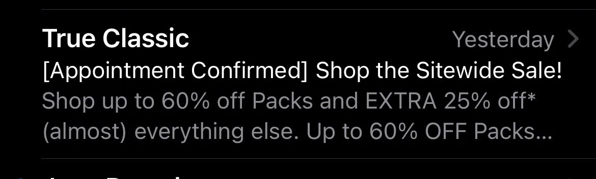A marketing email disguised as an “appointment confirmed” email, by True Classic.